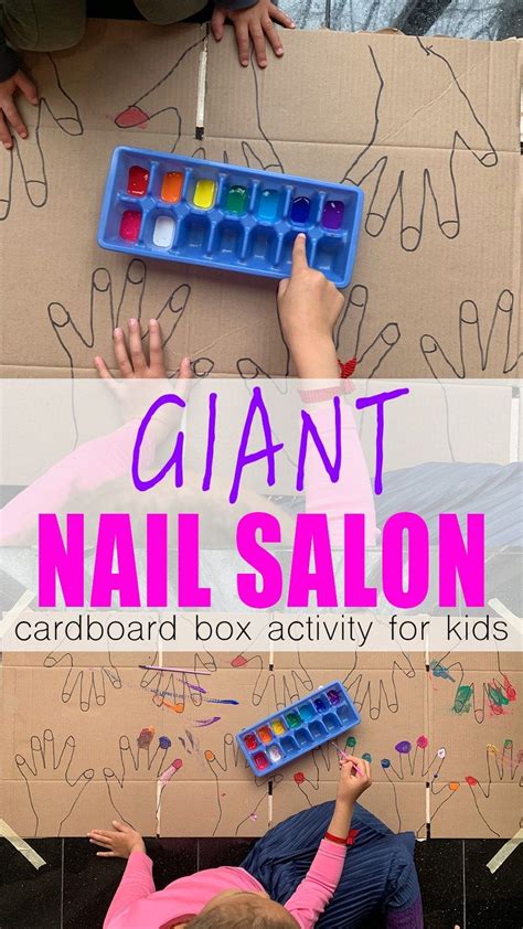 Giant Nail Salon for Kids - Happy Toddler Playtime | Toddler learning activities, Babysitting ...