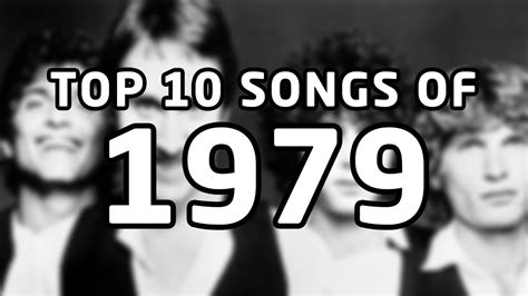 Top 10 songs of 1979 - YouTube