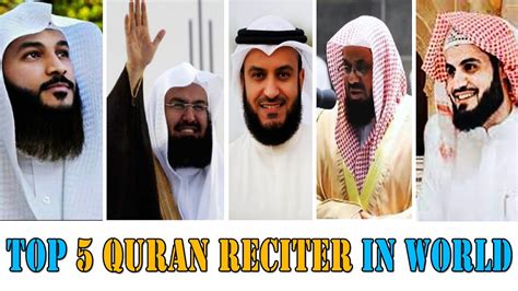 Top 5 Quran Reciters | Best Quran Reciters In The World | - YouTube