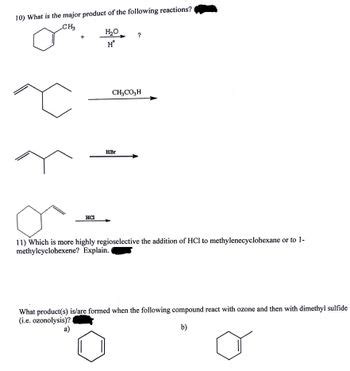 Answered: 10) What is the major product of the… | bartleby