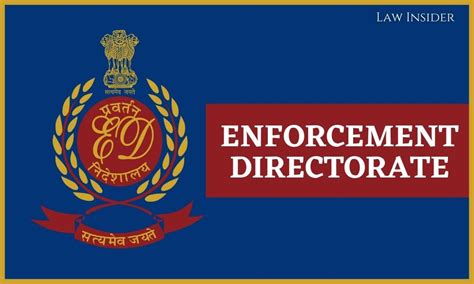 What is Enforcement Directorate? - LAW INSIDER INDIA- INSIGHT OF LAW (SUPREME COURT, HIGH COURT ...