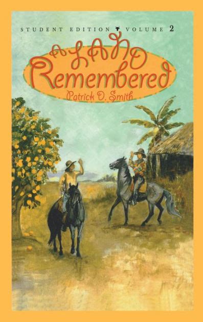 A Land Remembered Student Edition Volume 2 by Patrick D Smith | 9781561642243 | Paperback ...