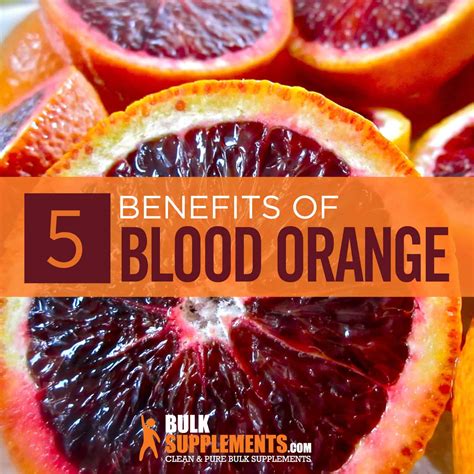 Blood Orange: Benefits, Side Effects & Dosage