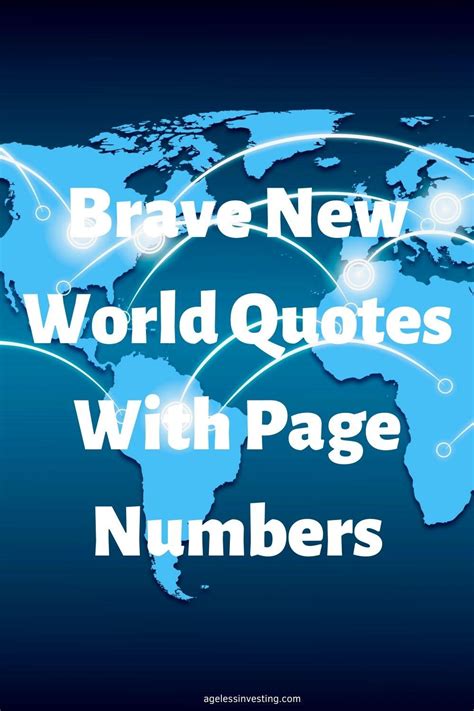 50 Brave New World Quotes With Page Numbers | Ageless Investing