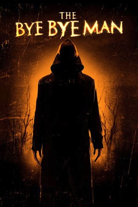 The Bye Bye Man (2017) - Posters — The Movie Database (TMDb)