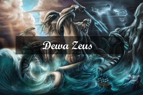 Mitologi Yunani Dewa Zeus Dan Sejarahnya - Zeuzlaser.com