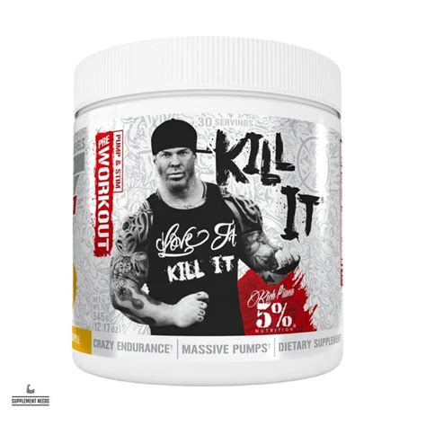 Rich Piana 5% Nutrition Kill It Pre-Workout: Legendary Series - 375g – Supplement Needs