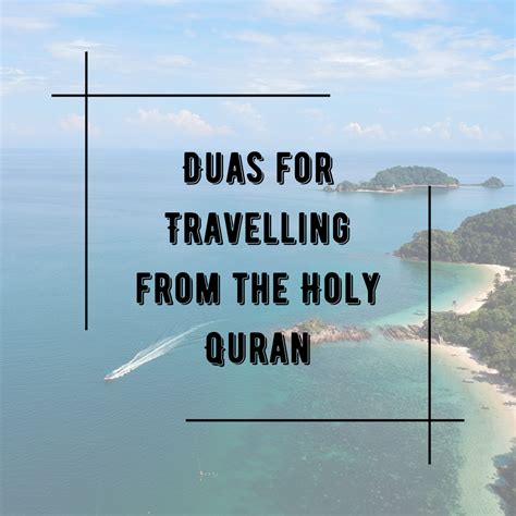 3 Amazing Duas for Travel from the Quran with Translation - The Quran ...