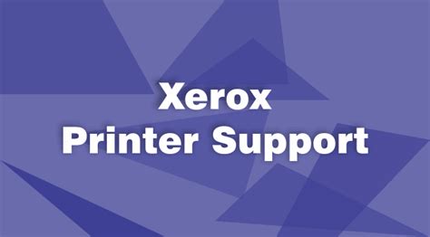 Xerox Printer Customer Support Service Phone Number [UPDATED]