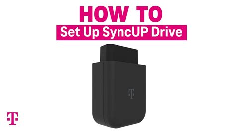 How to Set Up SyncUP Drive and Unboxing 🚗 | T-Mobile - YouTube