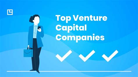 21 Top Venture Capital Firms in the World (2024 Updated) | FirmRoom