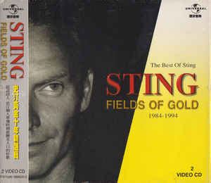 Sting - Fields Of Gold: The Best Of Sting 1984 - 1994 (CD) | Discogs