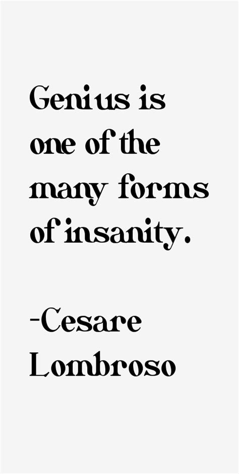 Cesare Lombroso Quotes & Sayings