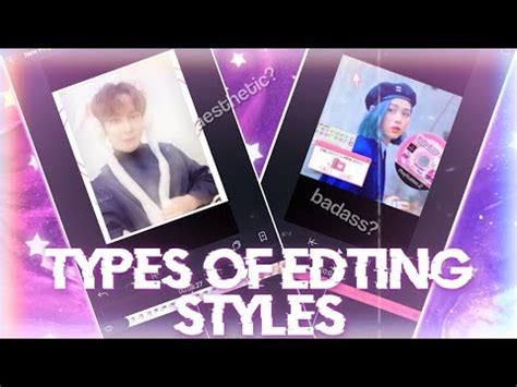 TYPES OF EDITING STYLES - YouTube