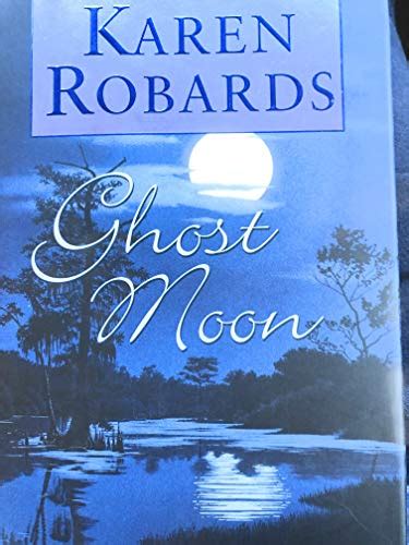 9780385319720: Ghost Moon - AbeBooks - Robards, Karen: 038531972X