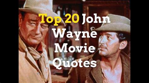 John Wayne Character Quotes