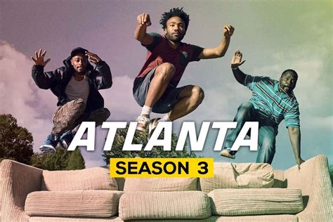 Atlanta Season 3 Every Information Get From Here