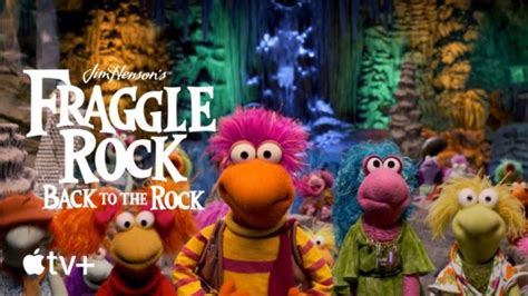 Fraggle Rock: Back to the Rock: Apple TV+ Sets Premiere Date for Jim Henson Series Revival ...