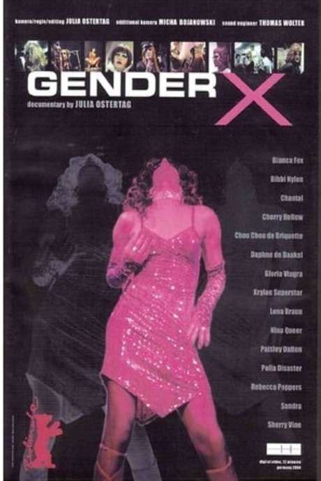 ‎Gender X (2005) directed by Julia Ostertag • Film + cast • Letterboxd