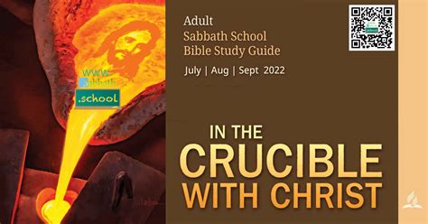 Quarterly Lesson Book - In the Crucible With Christ - Sabbath School