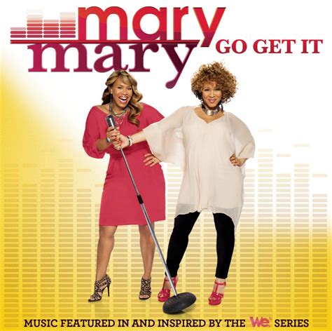 Go Get It : Mary Mary: Amazon.fr: Musique