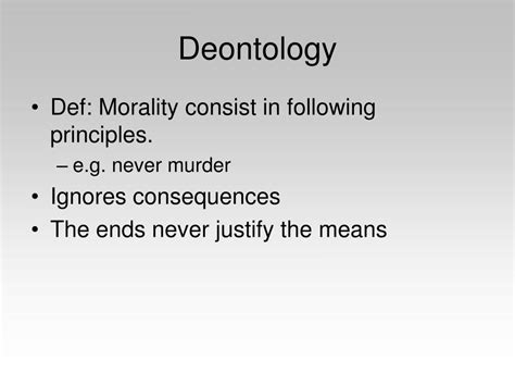 PPT - Consequentialism v. Deontology PowerPoint Presentation, free download - ID:545611