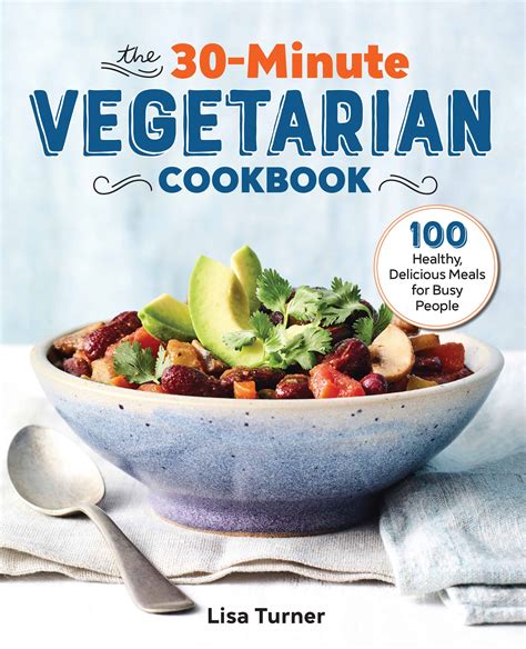 Review of The 30 Minute Vegetarian Cookbook - The Mad Scientists Kitchen