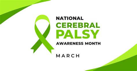 National Cerebral Palsy Awareness Month - Show Your Support