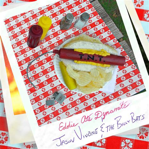 Eddie Ate Dynamite | Jason Vivone & The Billy Bats