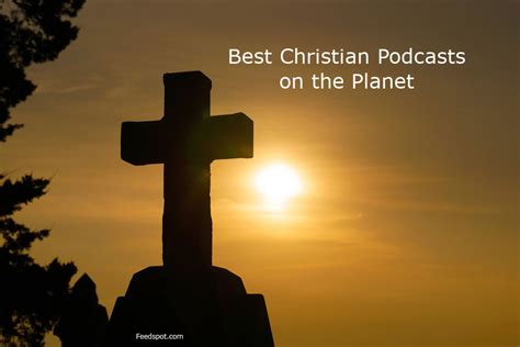 100 Best Christian Podcasts You Must Follow in 2023