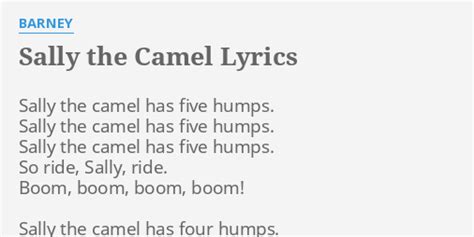 "SALLY THE CAMEL" LYRICS by BARNEY: Sally the camel has...