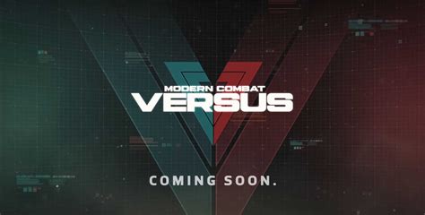 Modern Combat Versus To Be Multiplayer-Only Mobile Game