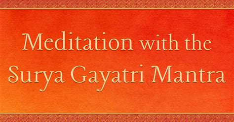 Meditation with the Surya-gayatri Mantra | Siddha Yoga Path