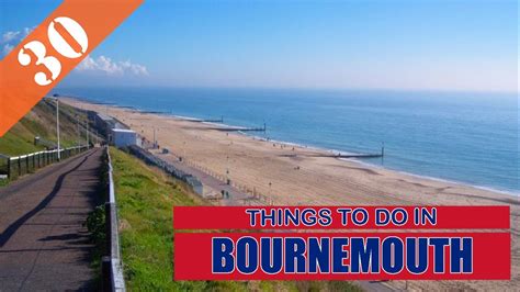 TOP 30 BOURNEMOUTH (ENGLAND - UK) Tourist Attractions (Things to Do ...