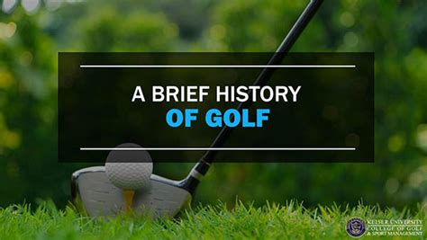 A Brief History of Golf