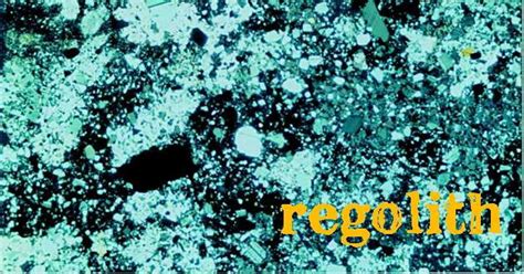 .: Introducing... Regolith