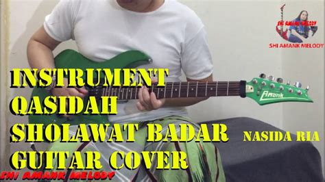 INSTRUMENT QASIDAH" ( SHOLAWAT BADAR ) GUITAR COVER - YouTube