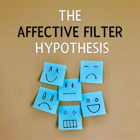 What Is The Affective Filter, And Why Is It Important In, 47% OFF