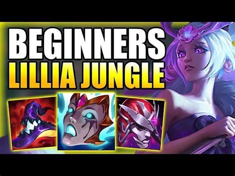 Guide to Lillia jungle in League of Legends Season 13