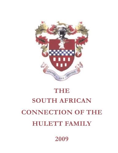 The South African Connection of the Hulett Family