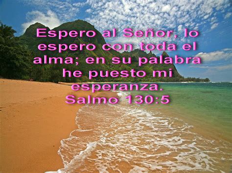 Biblia, paisajes y maravillas: Salmo 130:5