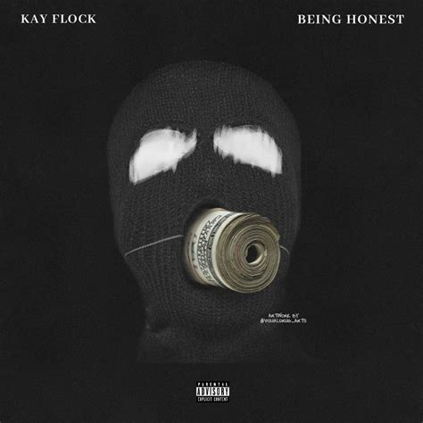 Kay Flock - Being Honest - Reviews - Album of The Year