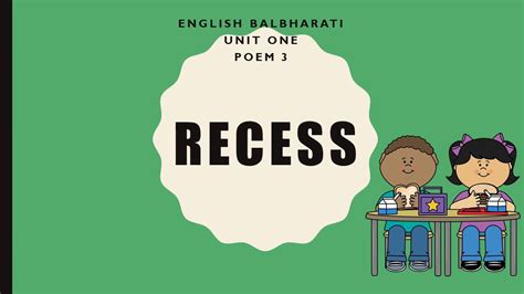 ENGLISH: UNIT ONE- POEM 3:- RECESS - YouTube