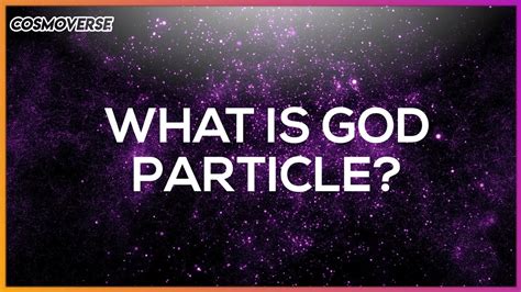 What is God Particle? | Particle Physics - YouTube