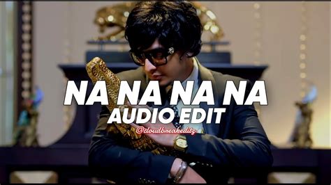 na na na - j star || edit audio - YouTube