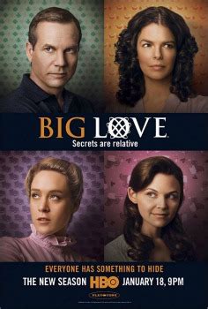 Big Love Movie Poster Gallery