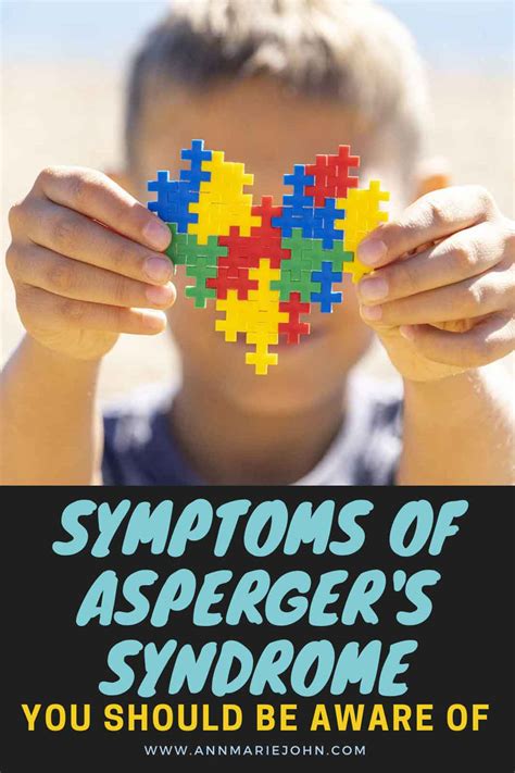 Symptoms of Asperger’s Syndrome You Should Be Aware Of - AnnMarie John