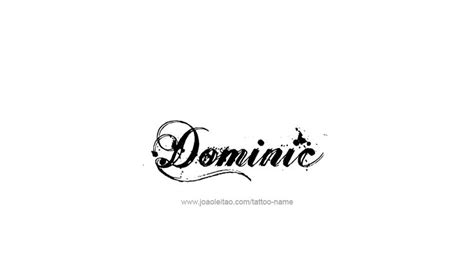 Dominic Name Tattoo Designs | Name tattoos, Name tattoo, Traditional tattoo design