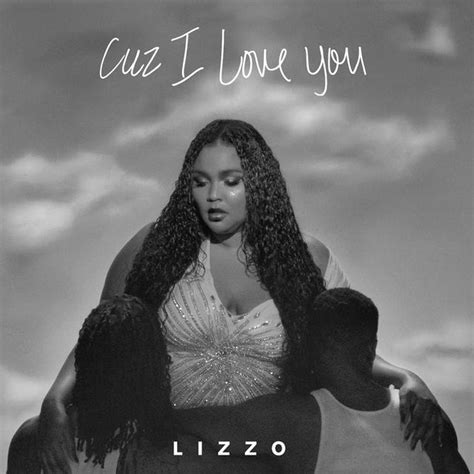 Lizzo - Cuz I Love You - Reviews - Album of The Year