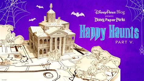 Disney Parks Blog Presents Disney Paper Parks: Happy Haunts Edition Designed by Walt Disney ...